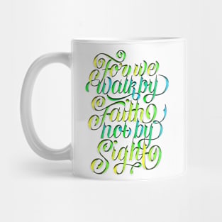 2 Corinthians 5:7 - Nature Mug